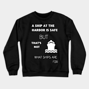 Best Sailing Lovers Themed Gift Idea Crewneck Sweatshirt